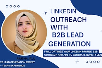 do linkedin marketing, b2b lead generation, outreach and ads for your business