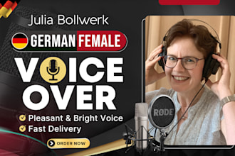 record a female german voice over in a friendly bright voice