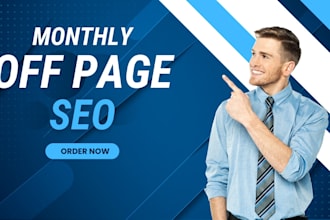provide monthly off page SEO service