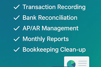do monthly bookkeeping and perform reconciliation