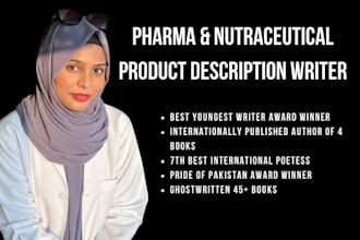write medical and pharmaceutical product descriptions as a pharmacist
