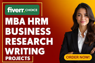 do MBA, hrm and business research projects