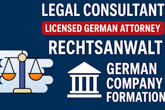 be your german legal consultant, german lawyer rechtsanwalt