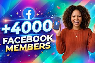 add 4,000 high quality members to your facebook group