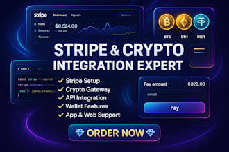 integrate stripe and crypto gateway with secure API app integrations