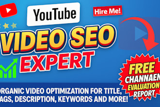 be your youtube video seo expert for fast growth
