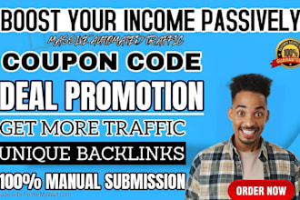submit your coupon code and promo deal to top deal websites for massive traffic