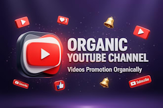 do organic youtube channel and videos promotion organically