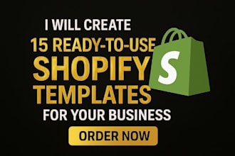 deliver 15 premium shopify templates for multiple niches ready to use
