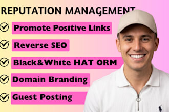 repair online reputation management reverse SEO positive push down negative link