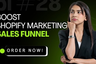 promote shopify sales, sales funnel or shopify marketing to boost shopify sales