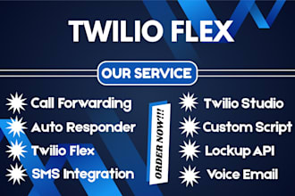 build twilio flex contact center, IVR, studio SMS chatbot