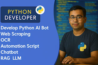 develop python ai bot, ai chatbot, ocr, web scraping, llm automation