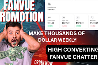 do fanvue promotion, be your fanvue manager, fanvue chatter gain paid subscriber