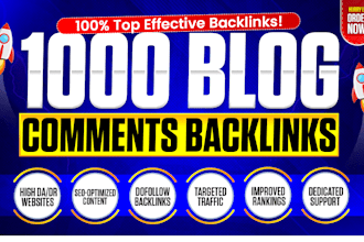 boost your google rankings with 1000 premium blog comment backlinks