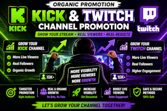 help grow your twitch and kick audience naturally, kick vewers, twitch followers