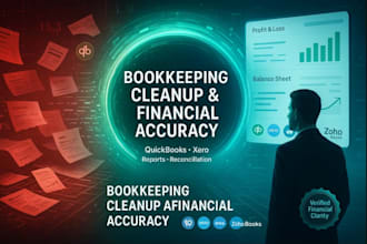 boost accurate quickbooks xero bookkeeping cleanup for reliable financial report