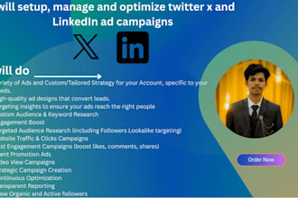setup, manage and optimize twitter x and linkedin ad campaigns