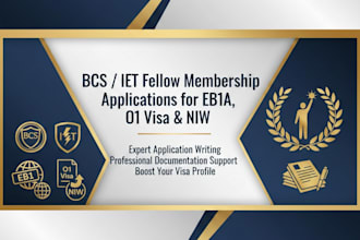 provide bcs or iet fellow membership applications for eb1a o1 visa