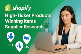 do eu US UK shopify dropshipping high ticket winning product supplier research