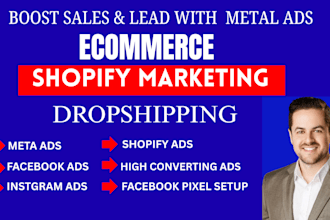 be your meta ads manager for facebook and instagram ads setup pixel for shopify