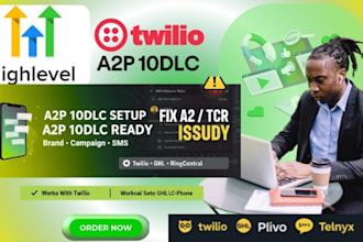 complete tcr a2p 10dlc registration and optimize your twilio or ghl SMS system