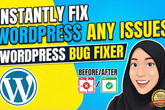 instantly fix any wordpress errors, issues, and bug in 1 hour
