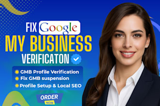 fix gmb suspension, reinstate gmb and do google business profile verification