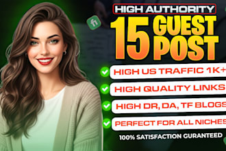create high authority backlinks via quality SEO guest posting on general blogs