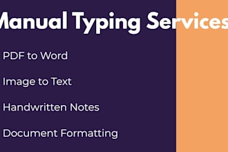do manual typing and document formatting