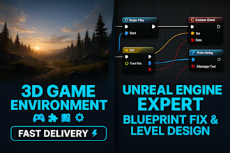 create 3d game environments, landscapes and fix unreal engine blueprint issues