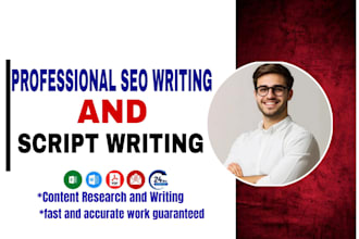 write high quality seo content and script writing