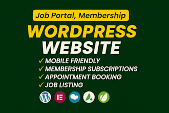 build a job portal, membership website with subscriptions, appointment booking