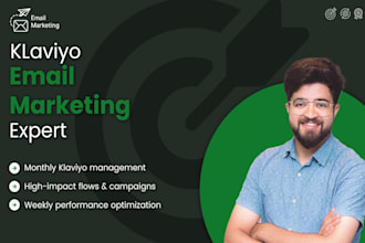 do expert klaviyo management on monthly basis