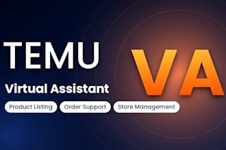 be your temu virtual assistant and store management