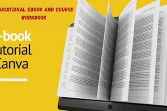 create a polished canva educational ebook, course workbook for your audience
