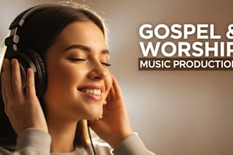 produce praise and worship contemporary song that touches soul