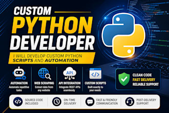 develop custom python scripts and automation