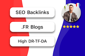 create quality french backlinks on high authority websites