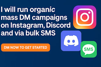 run organic mass dm campaigns on instagram, discord, and via bulk SMS