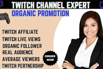 promote and manage your twitch channel for growth affiliate and partner success