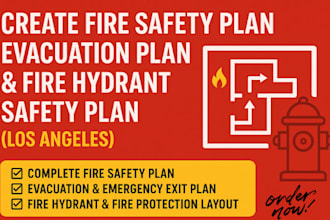 create fire safety plan, evacuation plan, fire hydrant los angeles fire plan