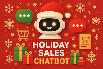 build ai customer support chatbot for holiday sales and festive automation