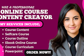 create online course content, workbook, syllabus, script writing, video creation