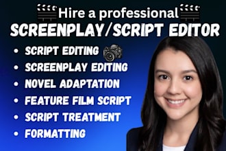 write or edit your film script TV series or feature film screenplay movie script