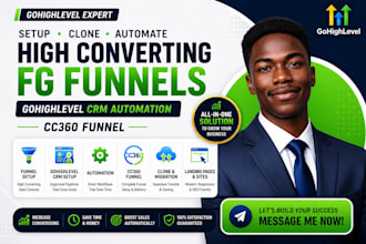 setup clone high converting fg funnels gohighlevel CRM automation cc360 funnel
