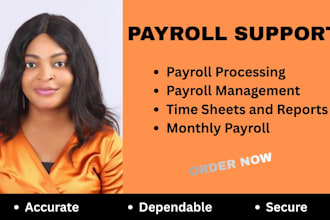 provide payroll processing, setup, and monthly payroll support