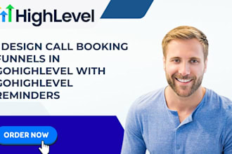 design call booking funnel in gohighlevel with gohighlevel reminder automation