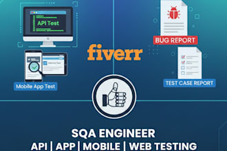 deliver detailed bug reports and test cases for your API, web, mobile
