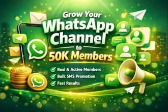 boost whatsapp channel to 50k members